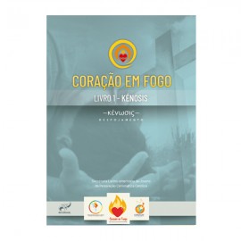 Coração em Fogo – Livro 1 Kénosis