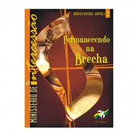 Permanecendo na Brecha – Apostila III
