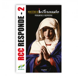 RCC Responde 2 – Ministério de Intercessão