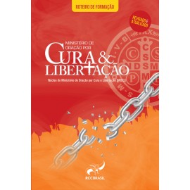 Roteiro de Formação: Ministério de Oração por Cura e Libertação